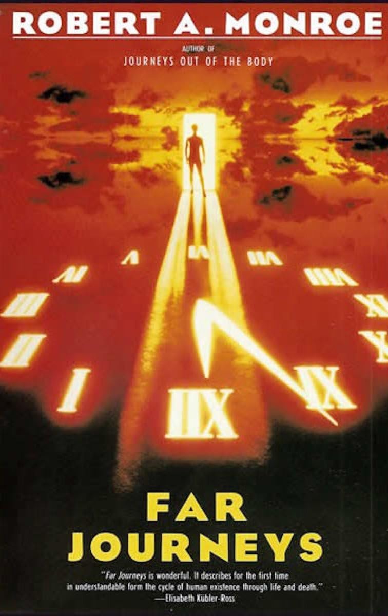 Far Journeys by Robert Monroe