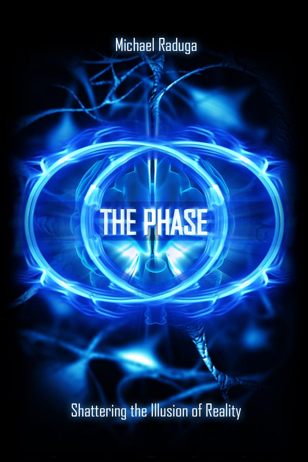 The Phase by Michael Raduga