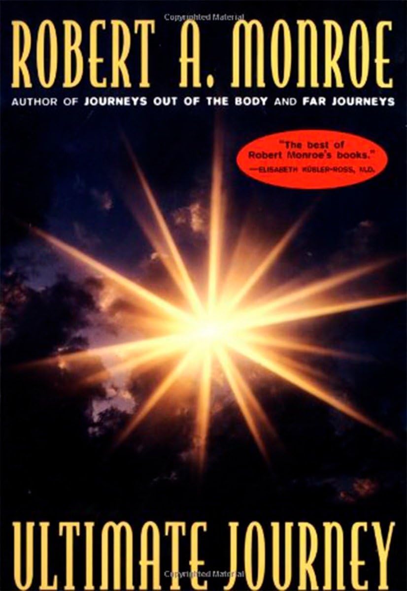 Ultimate Journey by Robert Monroe
